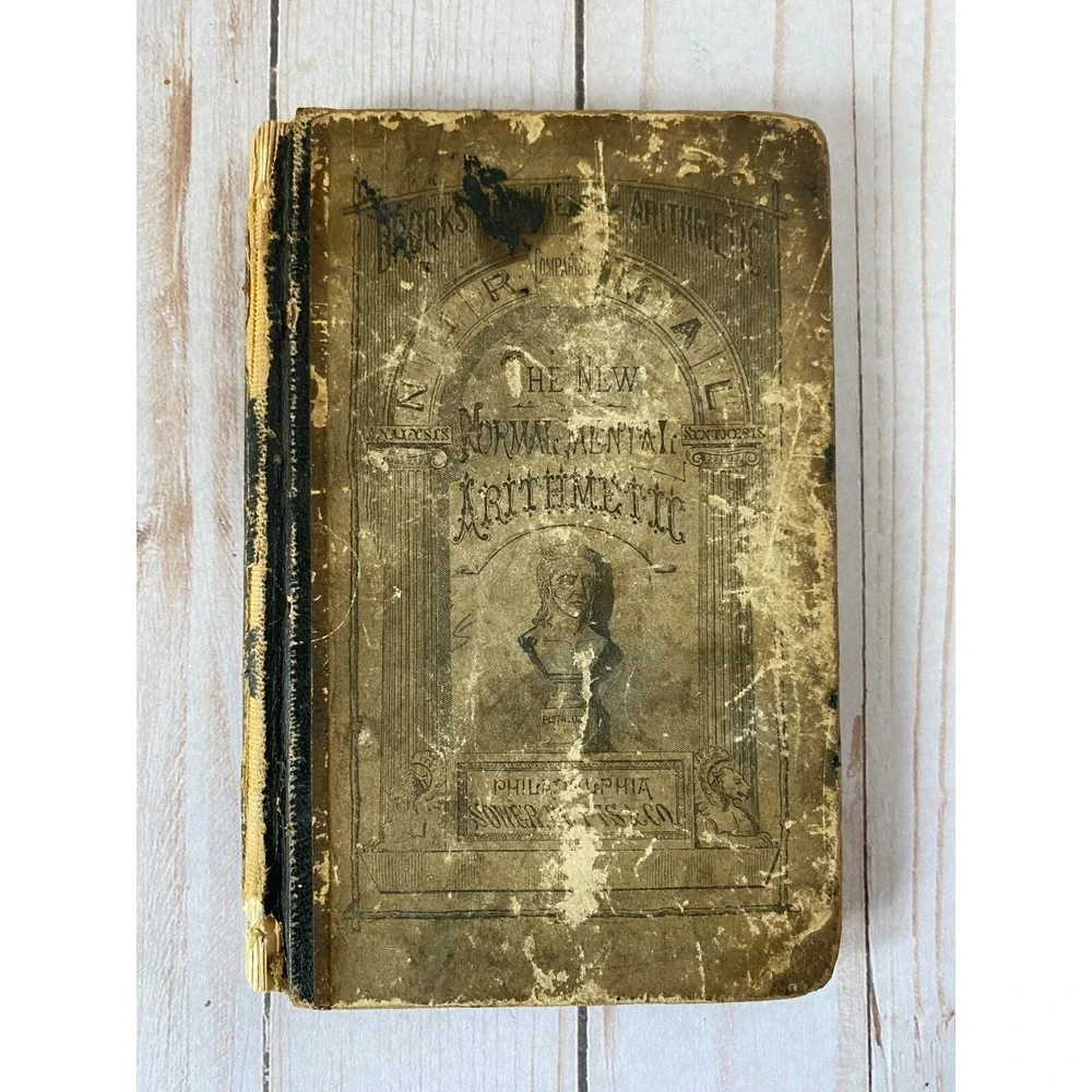 Antique‎ The New Normal Mental Arithmetic Edward Brooks Sower, Potts & Co.